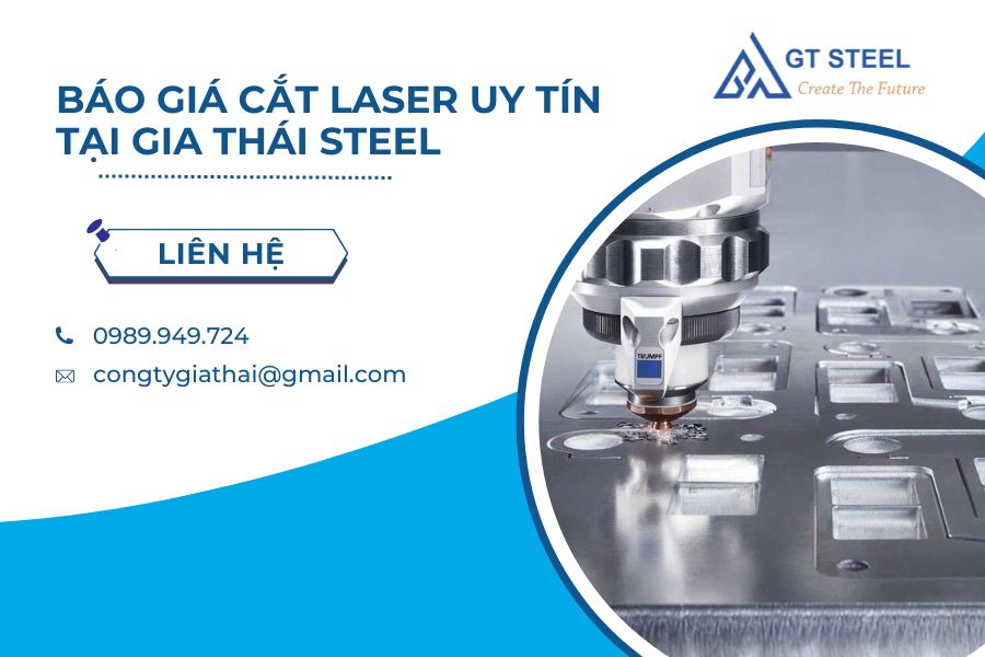 Báo Giá Cắt Laser Uy Tín Tại Gia Thái Steel