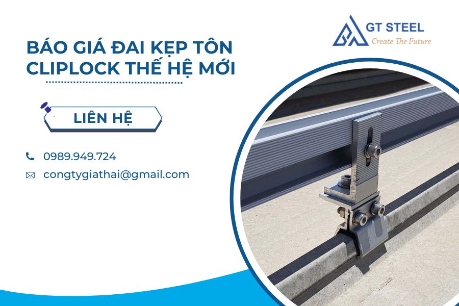 Báo Giá Đai Kẹp Tôn Cliplock Thế Hệ Mới