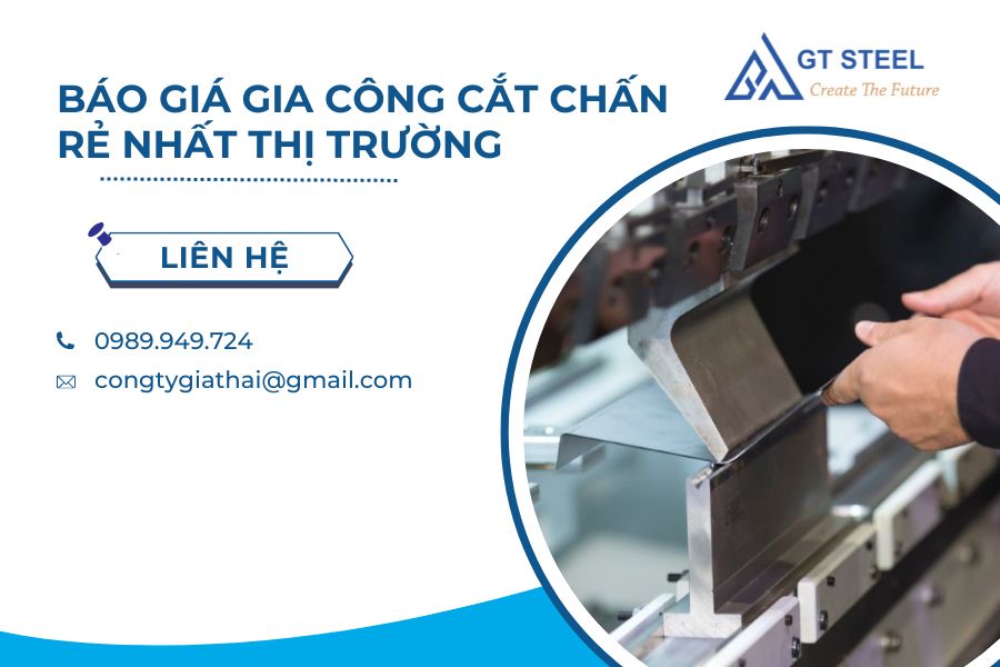 Báo Giá Gia Công Cắt Chấn Rẻ Nhất Thị Trường