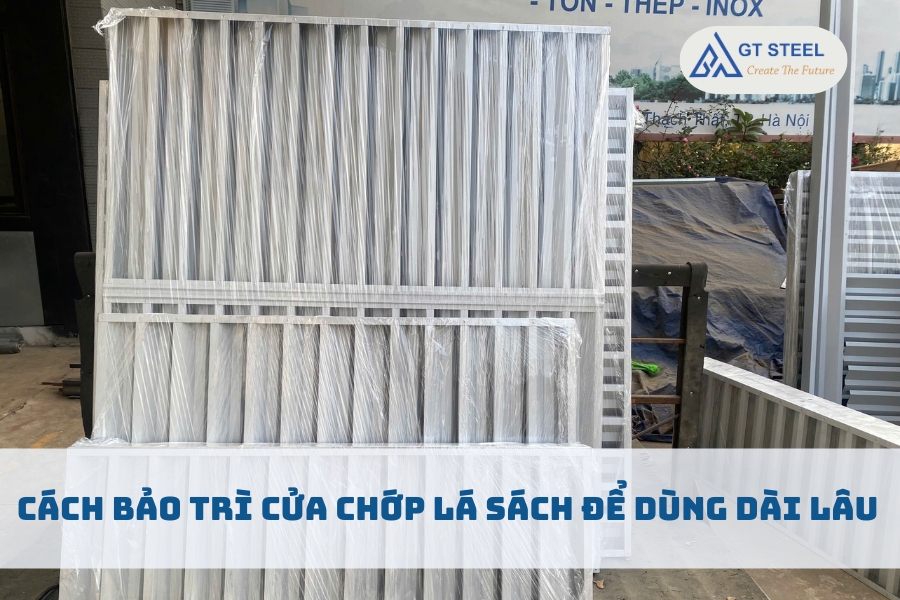 Cách Bảo Trì Cửa Chớp Lá Sách Để Dùng Dài Lâu