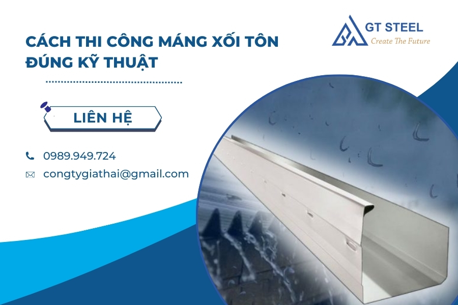 Cách Thi Công Máng Xối Tôn Đúng Kỹ Thuật