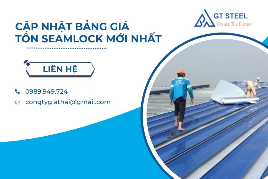 Cập Nhật Bảng Giá Tôn Seamlock Mới Nhất