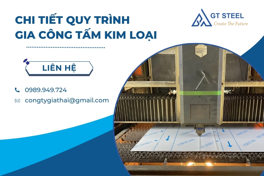 Chi Tiết Quy Trình Gia Công Tấm Kim Loại