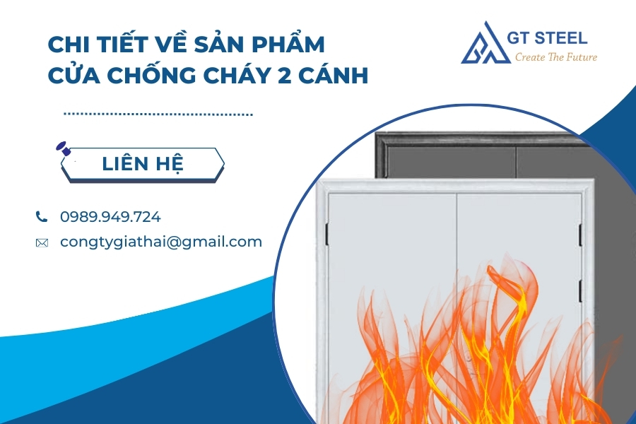 Chi Tiết Về Sản Phẩm Cửa Chống Cháy 2 Cánh