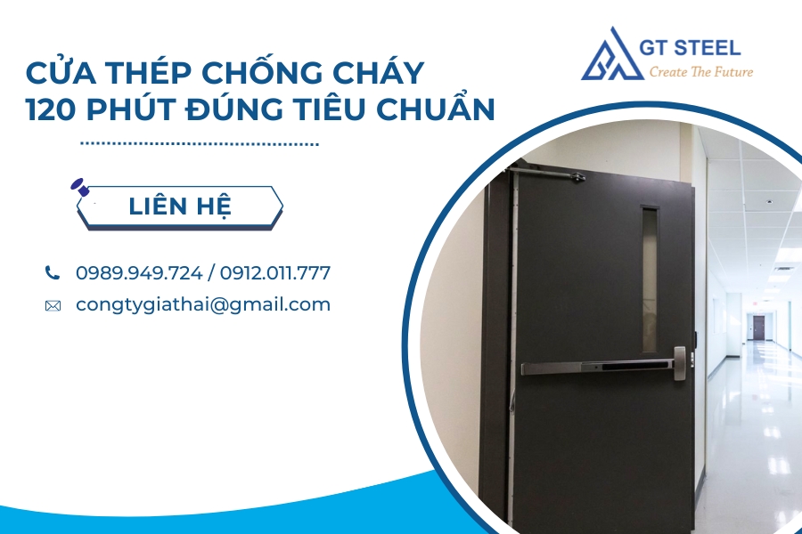 Cửa Thép Chống Cháy 120 Phút Đúng Tiêu Chuẩn