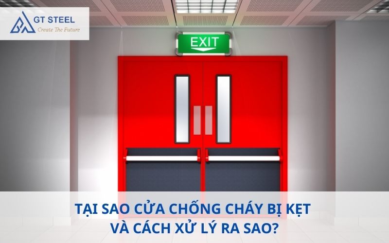 cửa chống cháy bị kẹt