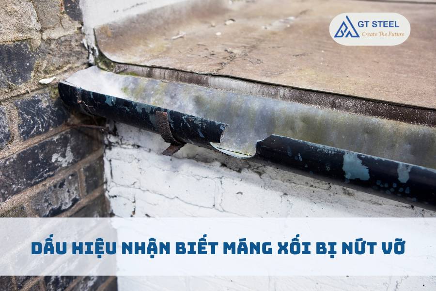 Dấu Hiệu Nhận Biết Máng Xối Bị Nứt Vỡ