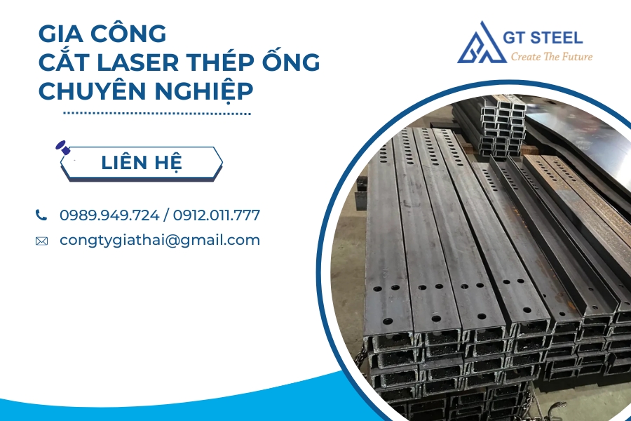 Gia Công Cắt Laser Thép Ống Chuyên Nghiệp