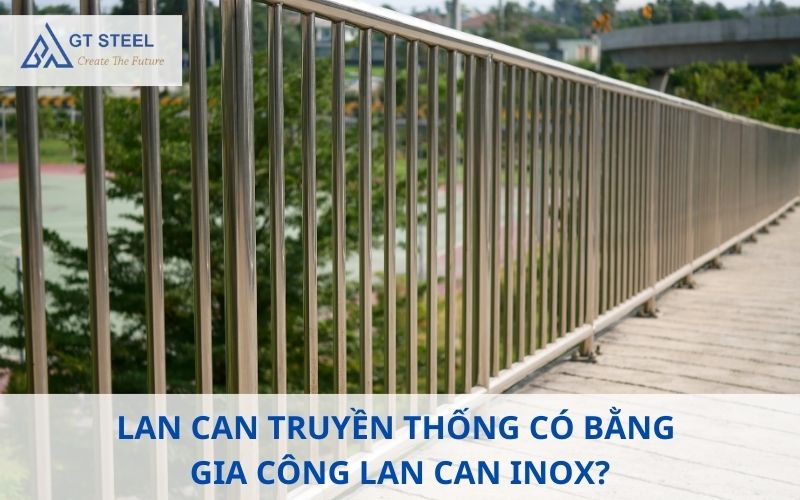 gia công lan can inox