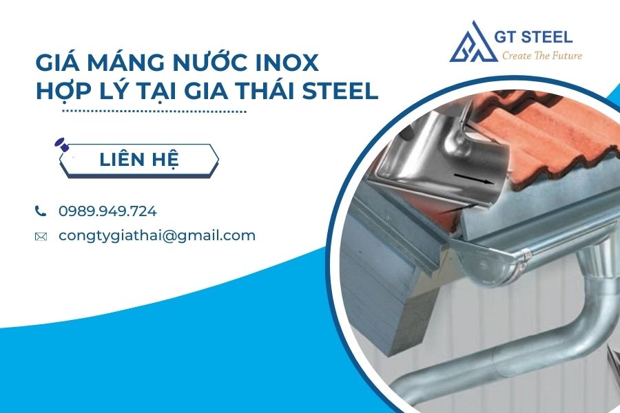 Giá Máng Nước Inox Hợp Lý Tại Gia Thái Steel