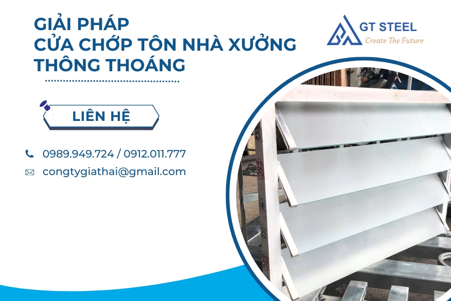 Giải Pháp Cửa Chớp Tôn Nhà Xưởng Thông Thoáng