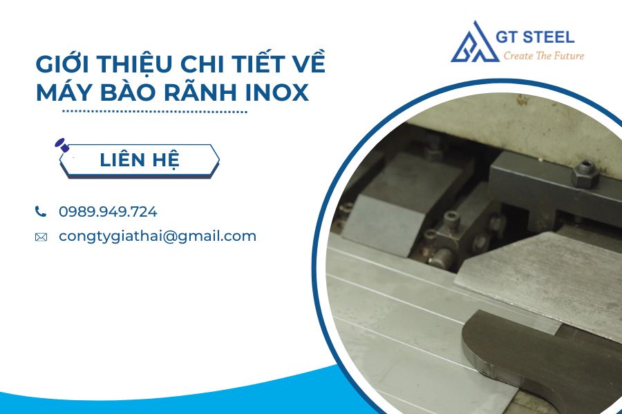 Máy bào rãnh inox tại Việt Nam luôn là lựa chọn hàng đầu của các đơn vị sản xuất. Sản phẩm tạo ra có chất lượng cao, tính thẩm mỹ đẹp và tiết kiệm chi phí.