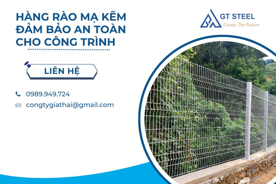 Hàng Rào Mạ Kẽm Đảm Bảo An Toàn Cho Công Trình