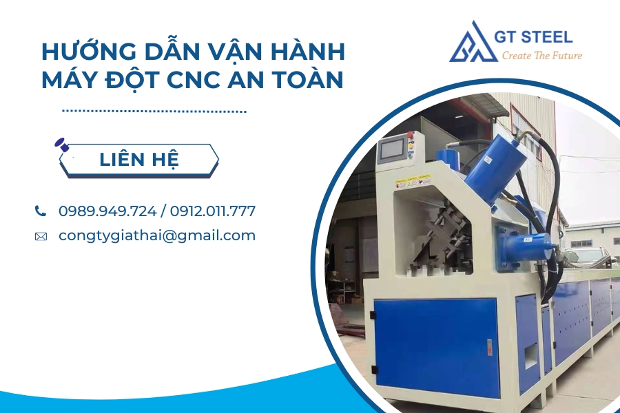 Hướng Dẫn Vận Hành Máy Đột CNC Hiệu Quả Và An Toàn