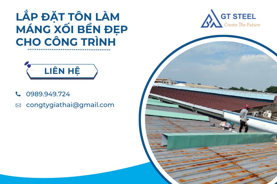 Lắp Đặt Tôn Làm Máng Xối Bền Đẹp Cho Công Trình