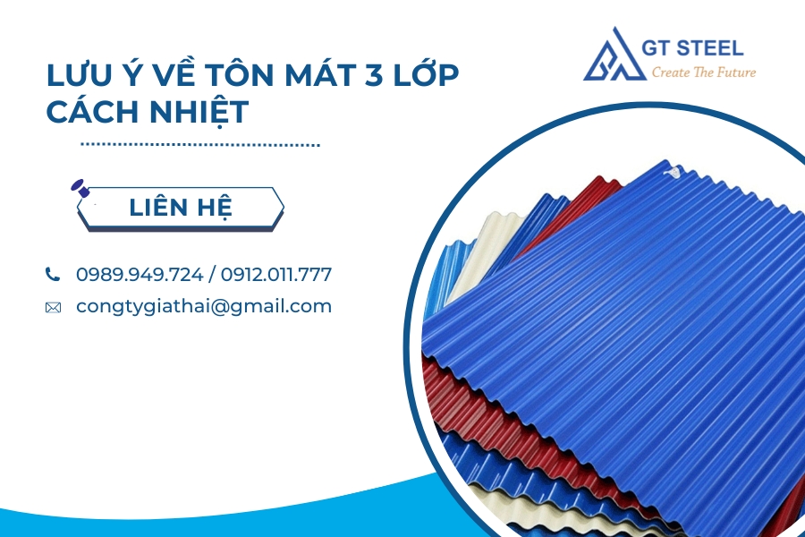 Lưu Ý Về Tôn Mát 3 Lớp Cách Nhiệt