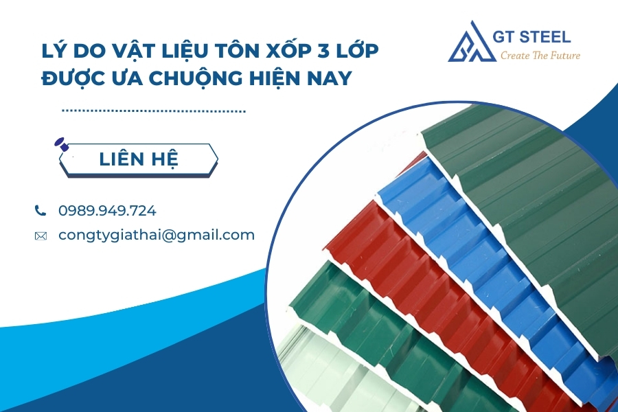 Lý Do Vật Liệu Tôn Xốp 3 Lớp Được Ưa Chuộng Hiện Nay