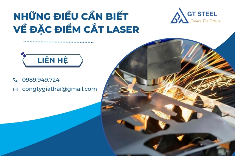 Những Điều Cần Biết Về Đặc Điểm Cắt Laser