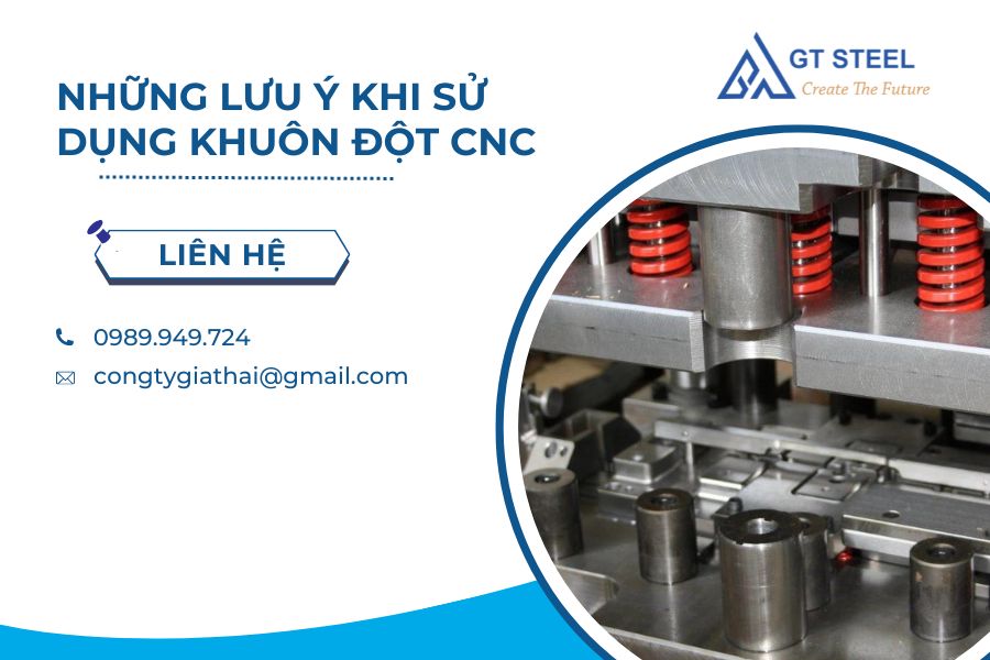 Những Lưu Ý Khi Sử Dụng Khuôn Đột CNC