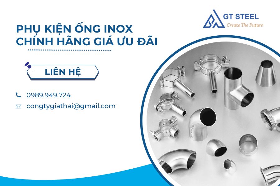 Phụ Kiện Ống Inox Chính Hãng Giá Ưu Đãi