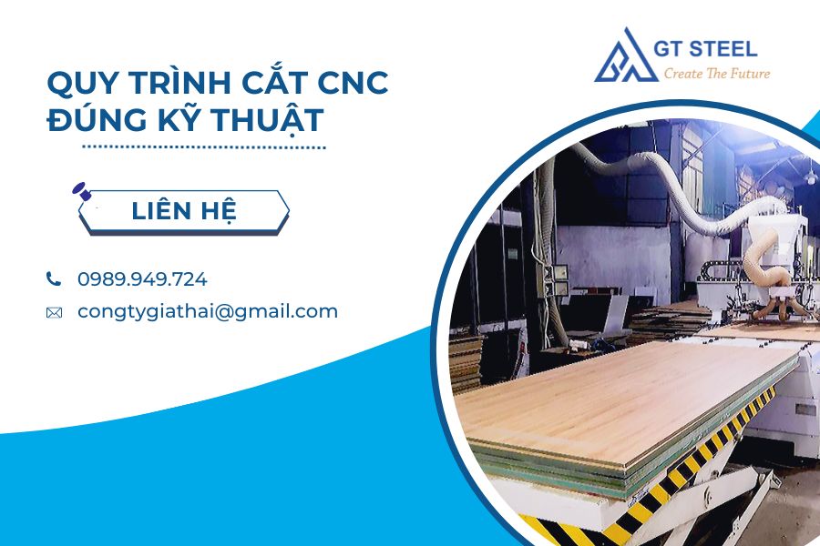 Quy Trình Cắt CNC Đúng Kỹ Thuật