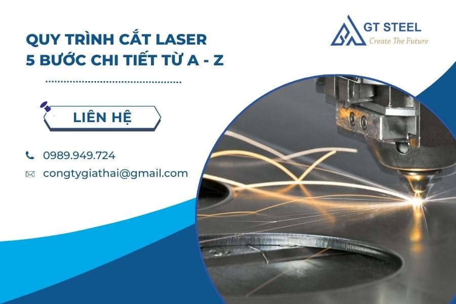 Quy Trình Cắt Laser 5 Bước Chi Tiết Từ A - Z