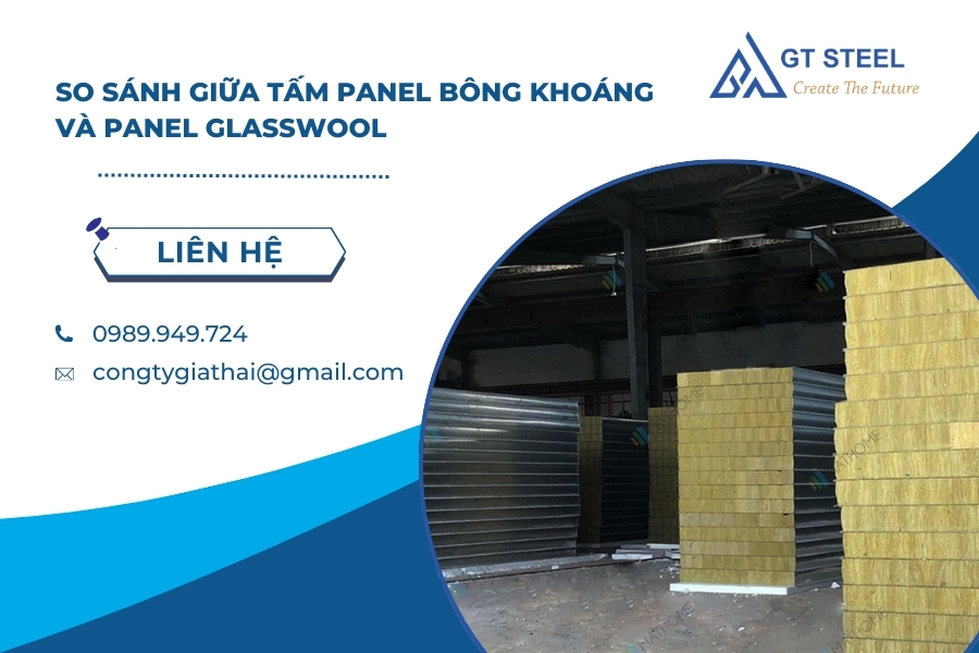 So Sánh Giữa Tấm Panel Bông Khoáng và Panel Glasswool