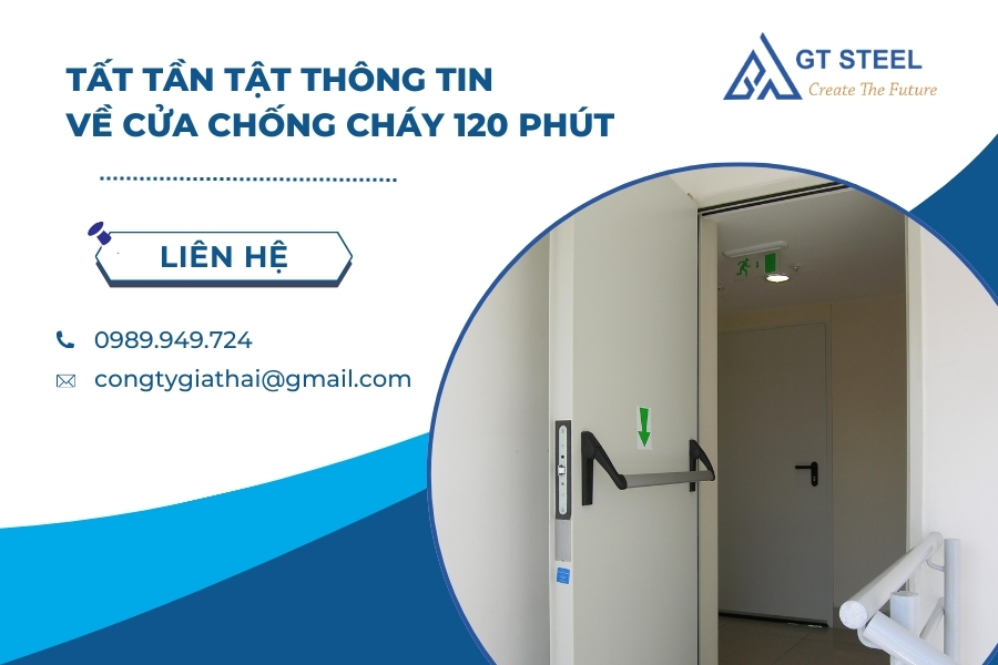 Tất Tần Tật Thông Tin Về Cửa Chống Cháy 120 Phút