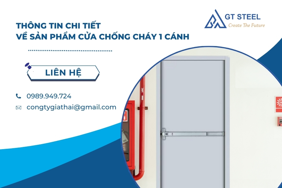 Thông Tin Chi Tiết Về Sản Phẩm Cửa Chống Cháy 1 Cánh