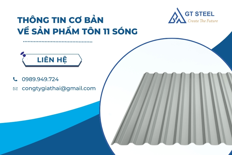 Thông Tin Cơ Bản Về Sản Phẩm Tôn 11 Sóng