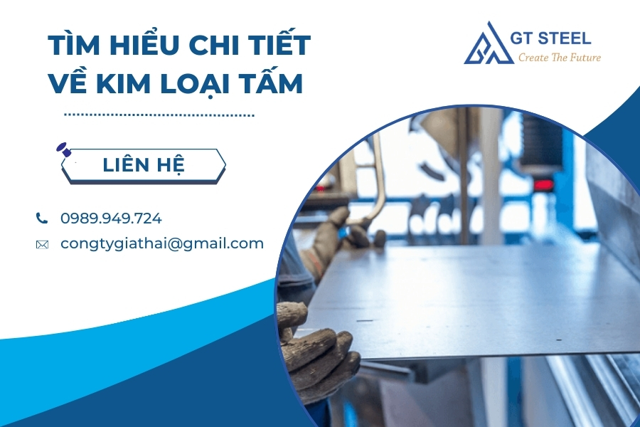 Tìm Hiểu Chi Tiết Về Kim Loại Tấm