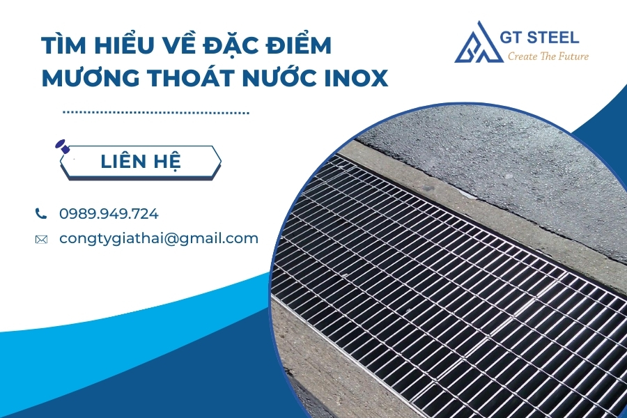 Tìm Hiểu Về Đặc Điểm Mương Thoát Nước Inox