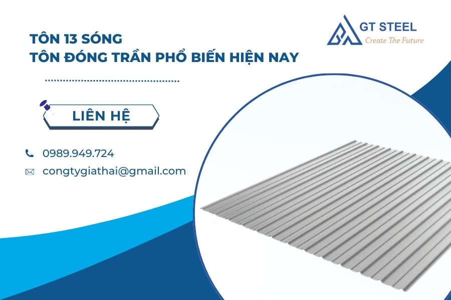 Tôn 13 Sóng - Tôn Đóng Trần Phổ Biến Hiện Nay