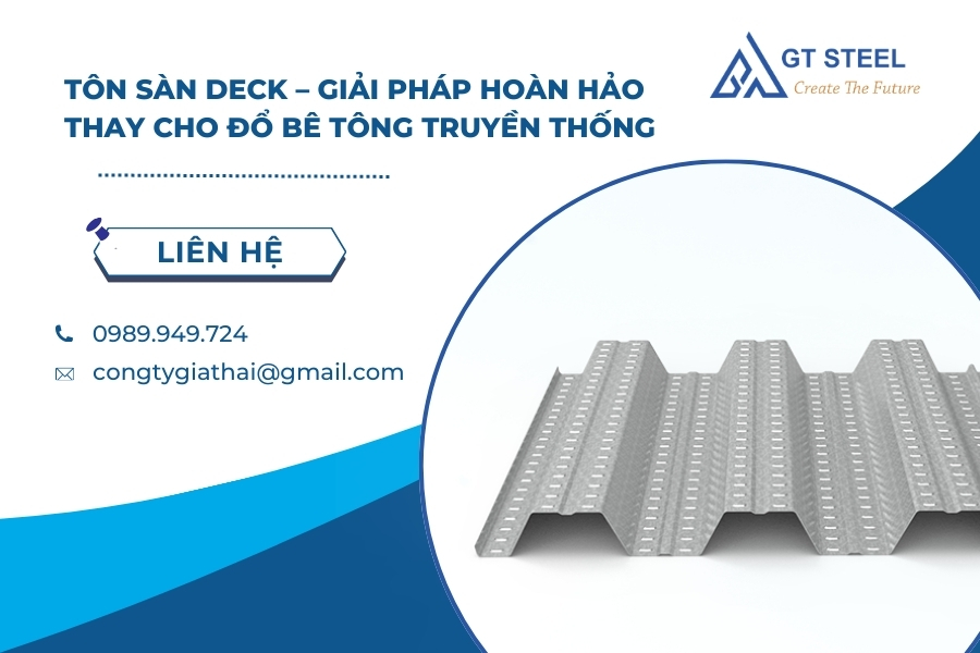 Tôn Sàn Deck – Giải Pháp Hoàn Hảo Thay Cho Đổ Bê Tông Truyền Thống