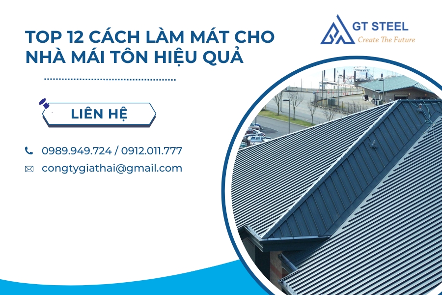 Top 12 Cách Làm Mát Cho Nhà Mái Tôn Hiệu Quả