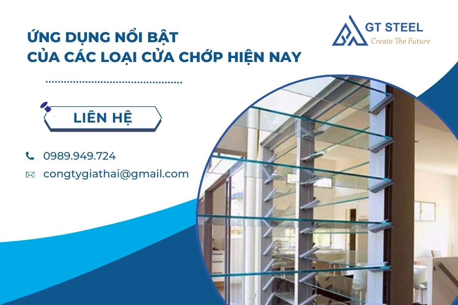 Ứng Dụng Nổi Bật Của Các Loại Cửa Chớp Hiện Nay