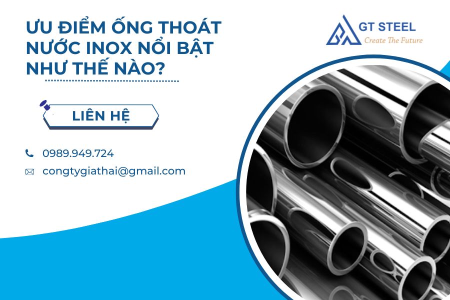 Ưu Điểm Ống Thoát Nước Inox Nổi Bật Như Thế Nào?